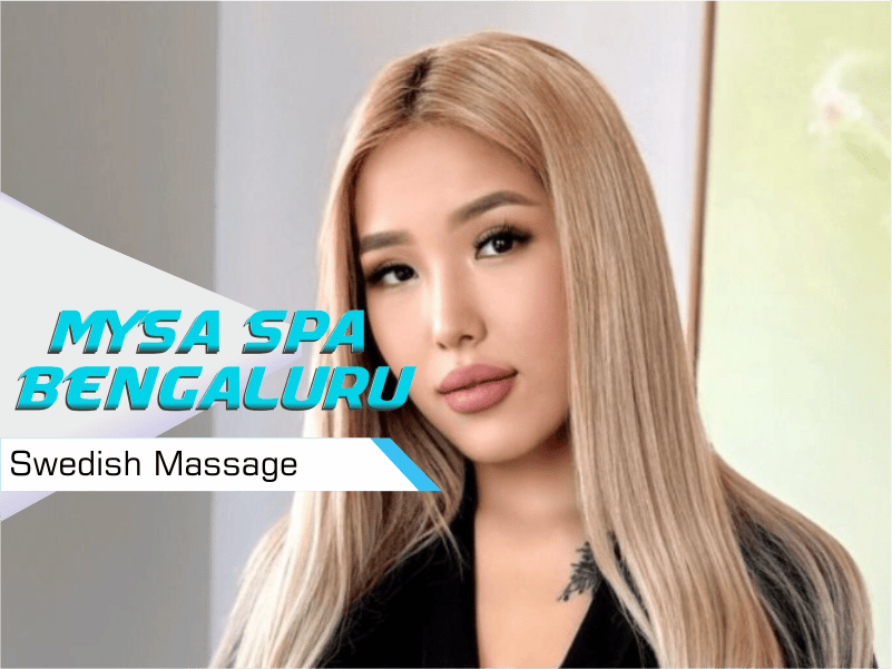 Swedish Massage in Whitefield Bengaluru